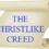 The Christlike Creed Helps You Mature