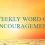 You Can See The Kingdom Of God – Weekly Words Of Encouragement